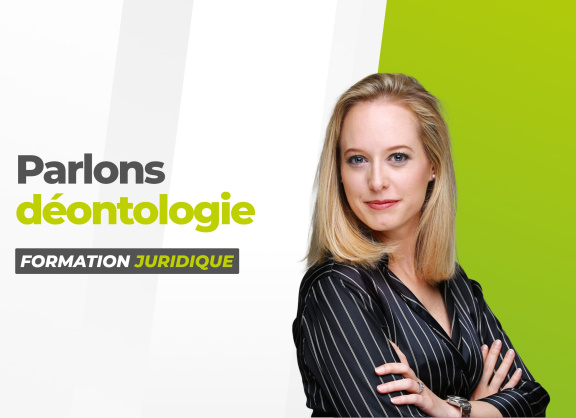 Formation juridique déontologie